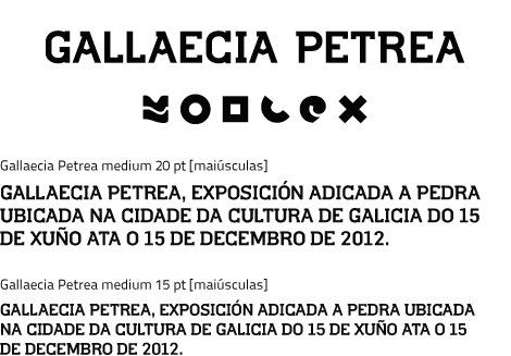 Tipografía e simbolos Gallaecia Petrea (uqui)